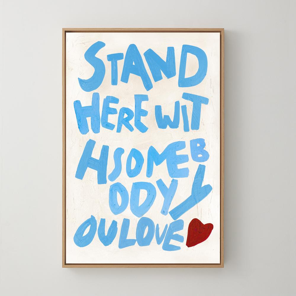 Stand Here - Blue